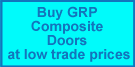 Buy GRP Composite Doors Online